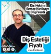 Diş Estetiği Fiyatı